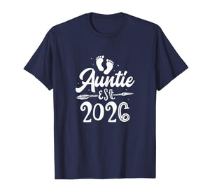 Proud Auntie Est 2026 Baby Announcement Promoted to Auntie T-Shirt