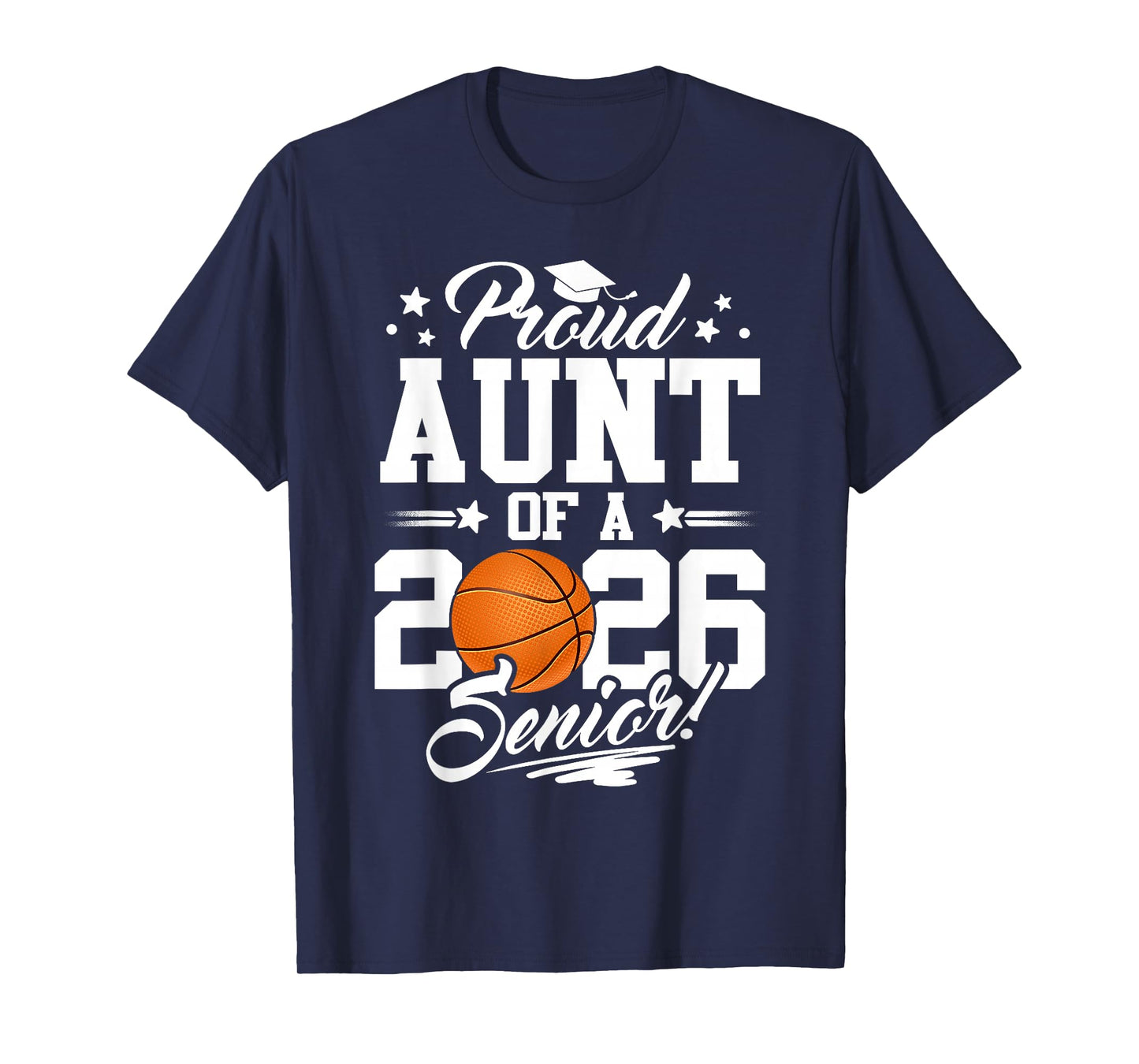Proud Aunt of A 2026 Senior Basketball Graduation T-Shirt