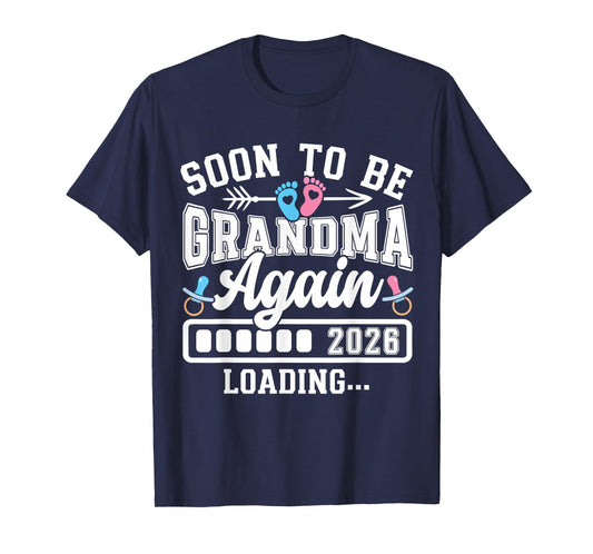 Soon to Be Grandma Again 2026 Loading Pregnancy Announcement T-Shirt