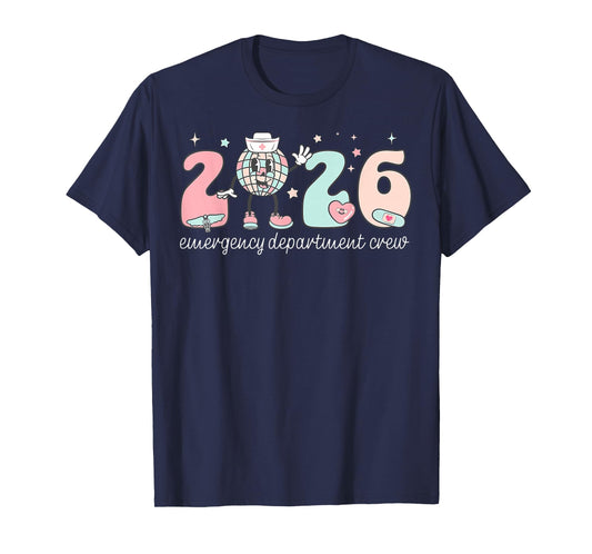 Emergency Department Disco Ball Happy New Years 2026 Nurse T-Shirt