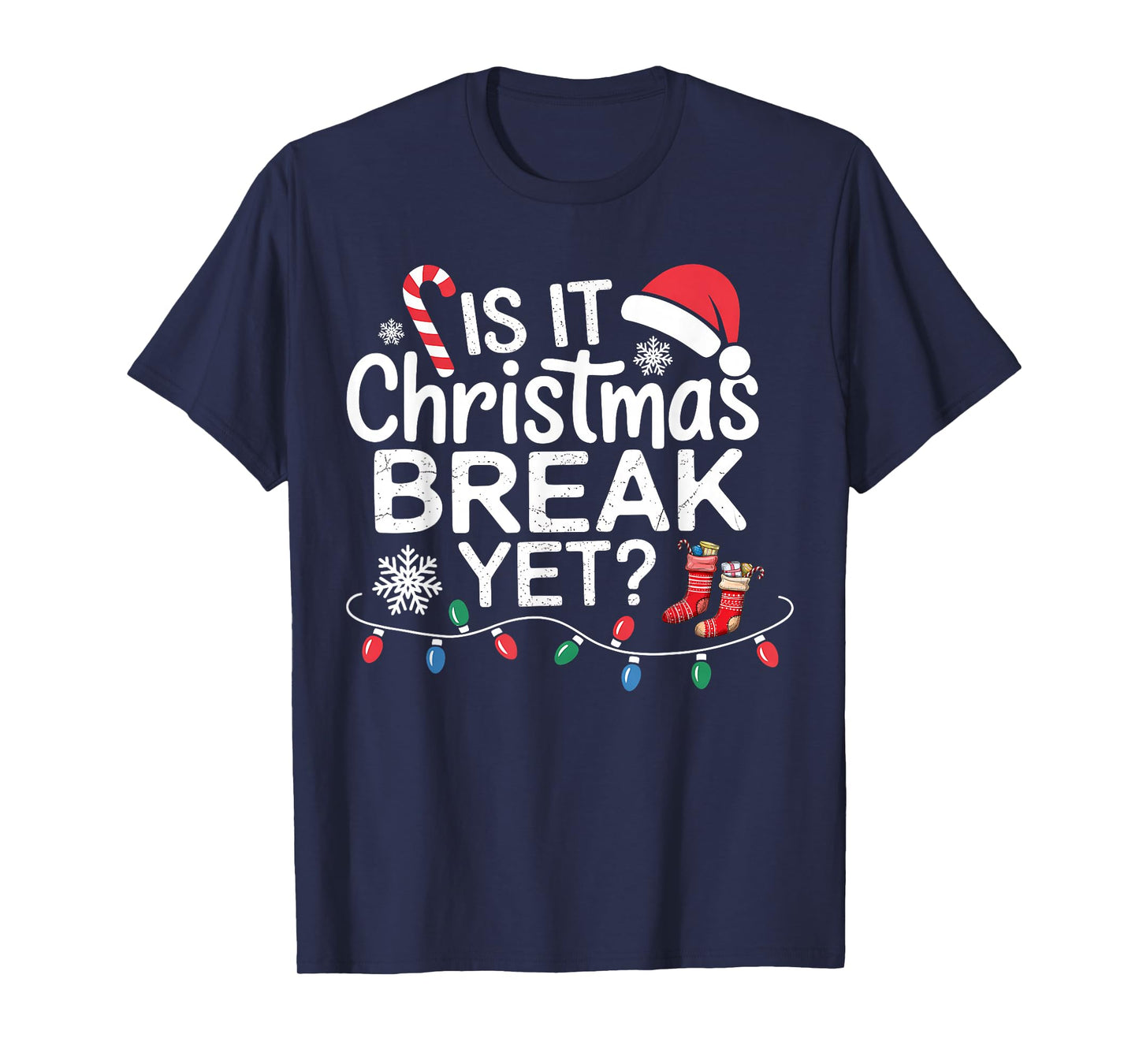 is It Christmas Break Yet Santa Xmas Holiday Teacher Women T-Shirt