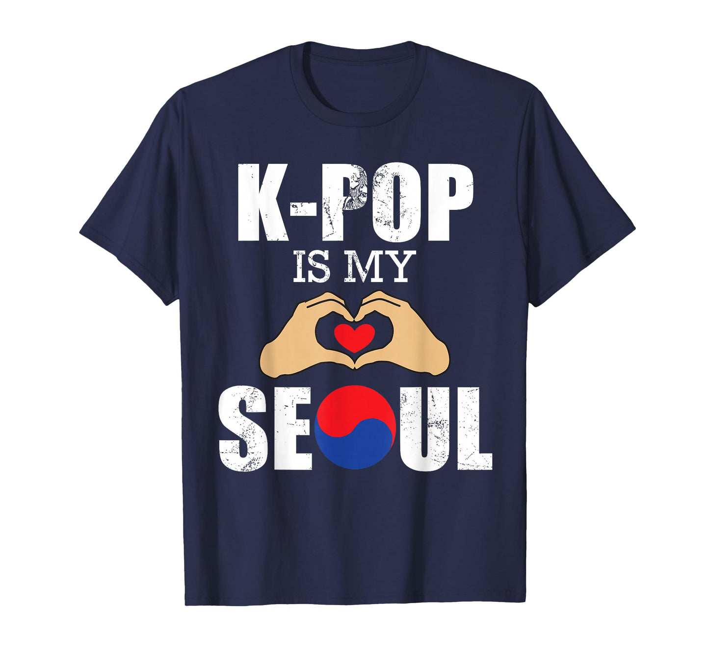 K-Pop is My Seoul Funny Pun Korean Flag & Love Hand Sign T-Shirt