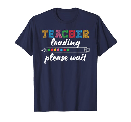 Teacher Loading Future Teacher to Be Student Teacher T-Shirt