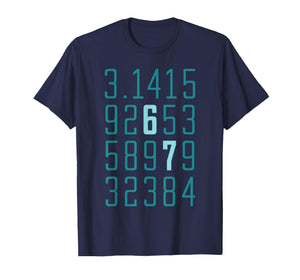 67 Pi Math Meme Slang Funny Six Seven Science Math Teacher T-Shirt