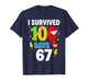 I Survived 100 Days of 67 Meme Hundred Days of School T-Shirt