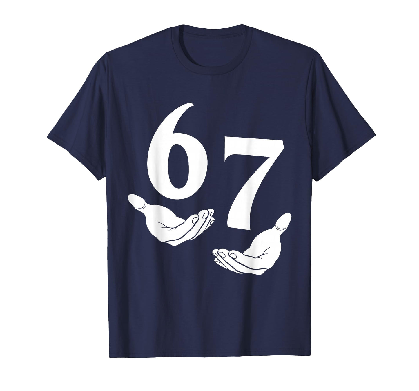 67 Six Seven 6 7 Kids 67 Youth Boys 6-7 Meme Funny Hands 67 T-Shirt
