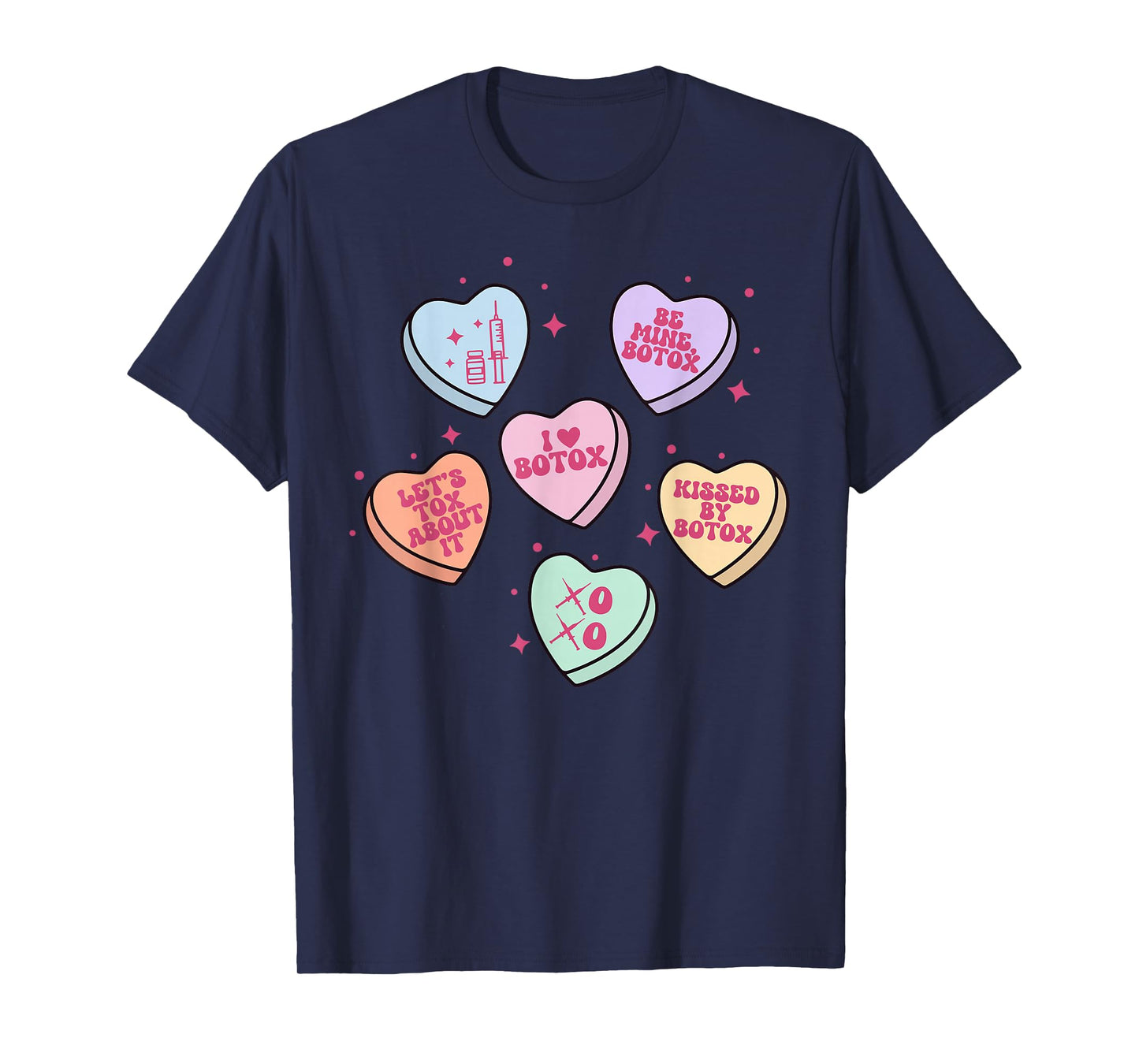 Heart Candy Botox Dealer Valentine Injector Dermatology Work T-Shirt
