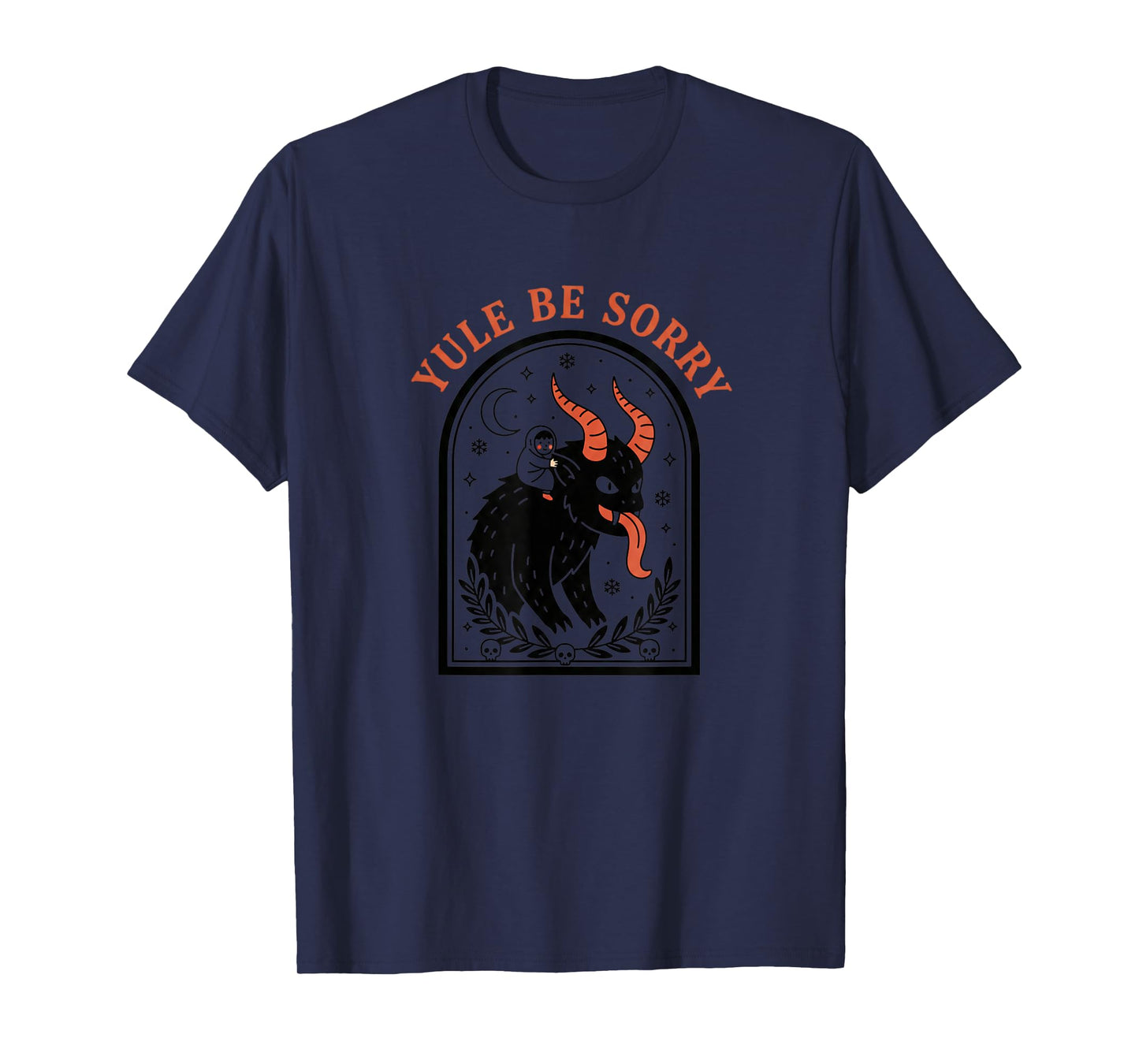 Christmas Yule Be Sorry Krampus, Dark Krampus Devil Holiday T-Shirt