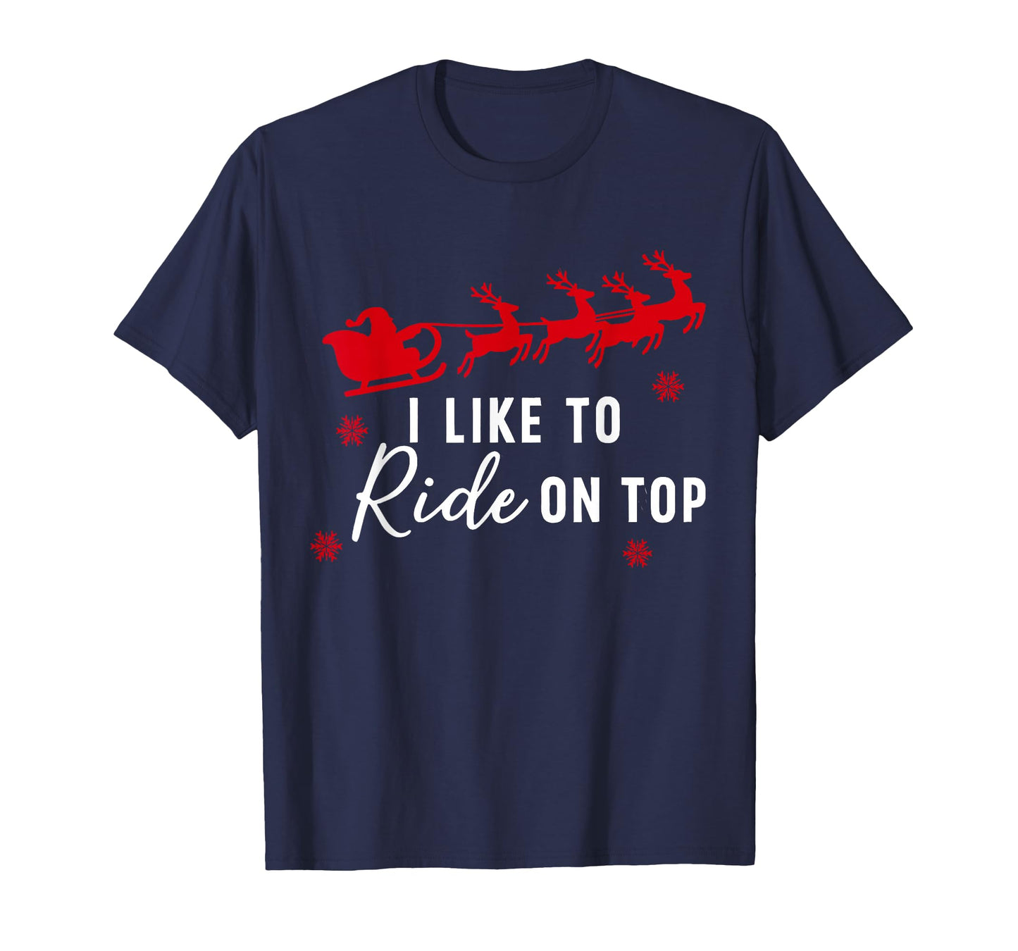 I Like to Ride On Top I Like to Slide Inside Couple Matching T-Shirt