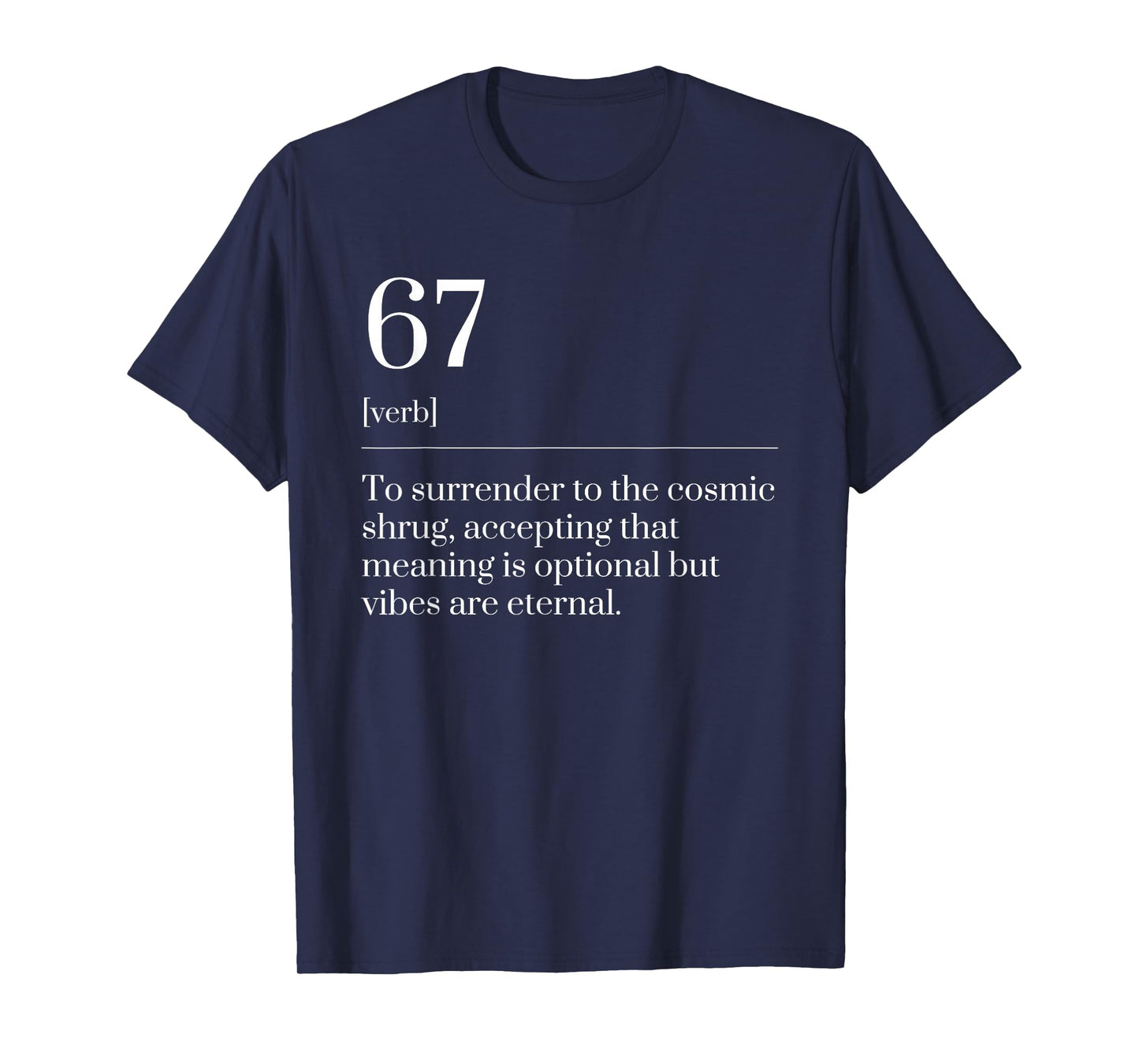 Funny Six Seven Number 67 Meme Dictionary Definition T-Shirt
