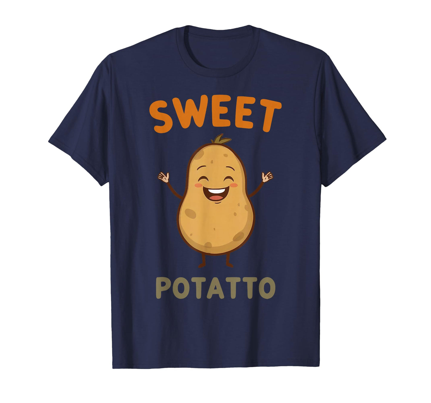 Cute Sweet Rude Potato, Sweet Potato and Kind of Rude Potato T-Shirt