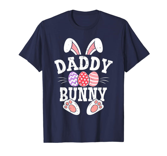 Daddy Bunny Happy Easter Day Matching Family Easter Egg 2026 T-Shirt