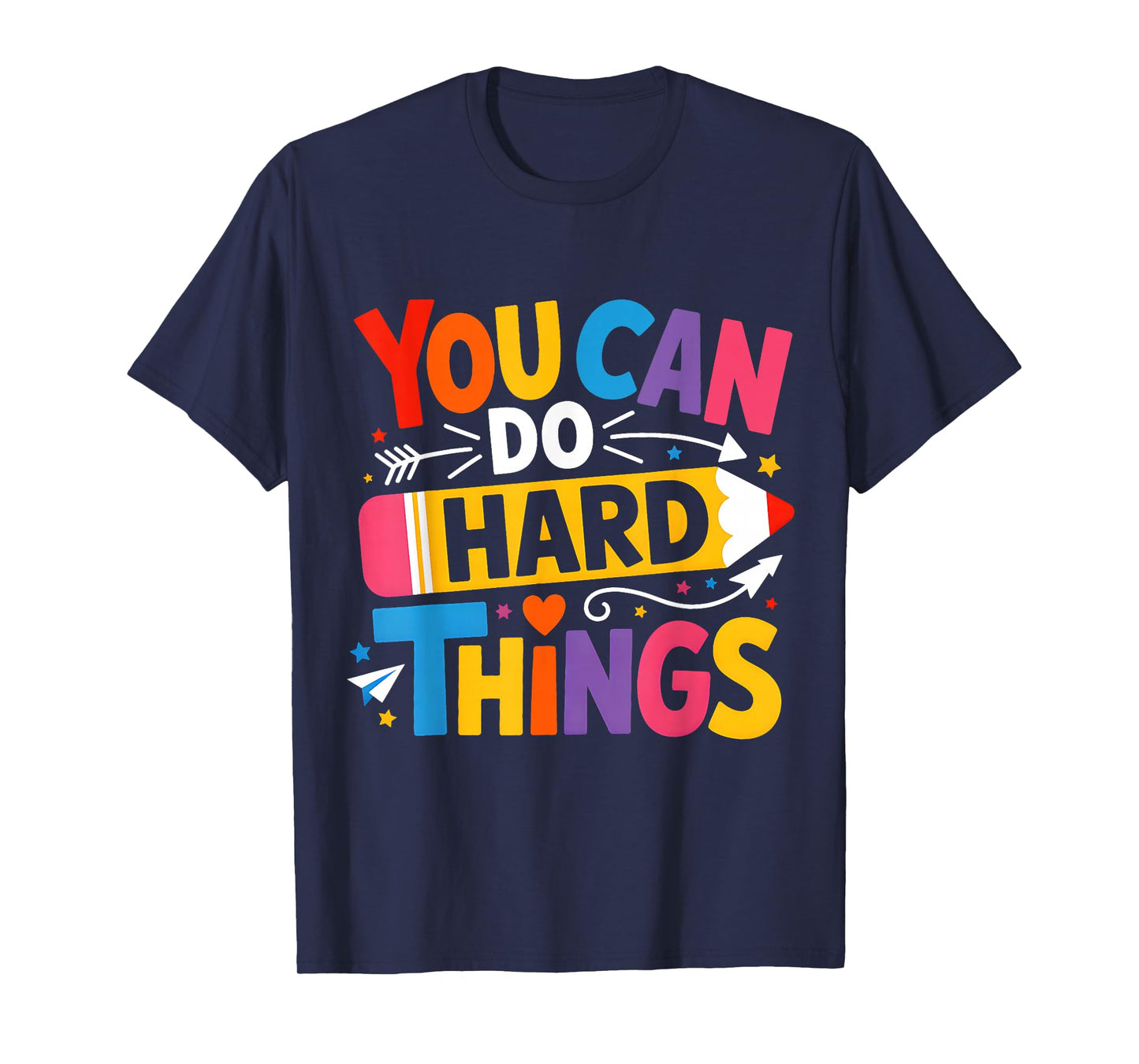 Test Day You Can Do Hard Things Teacher Kids Testing Day T-Shirt