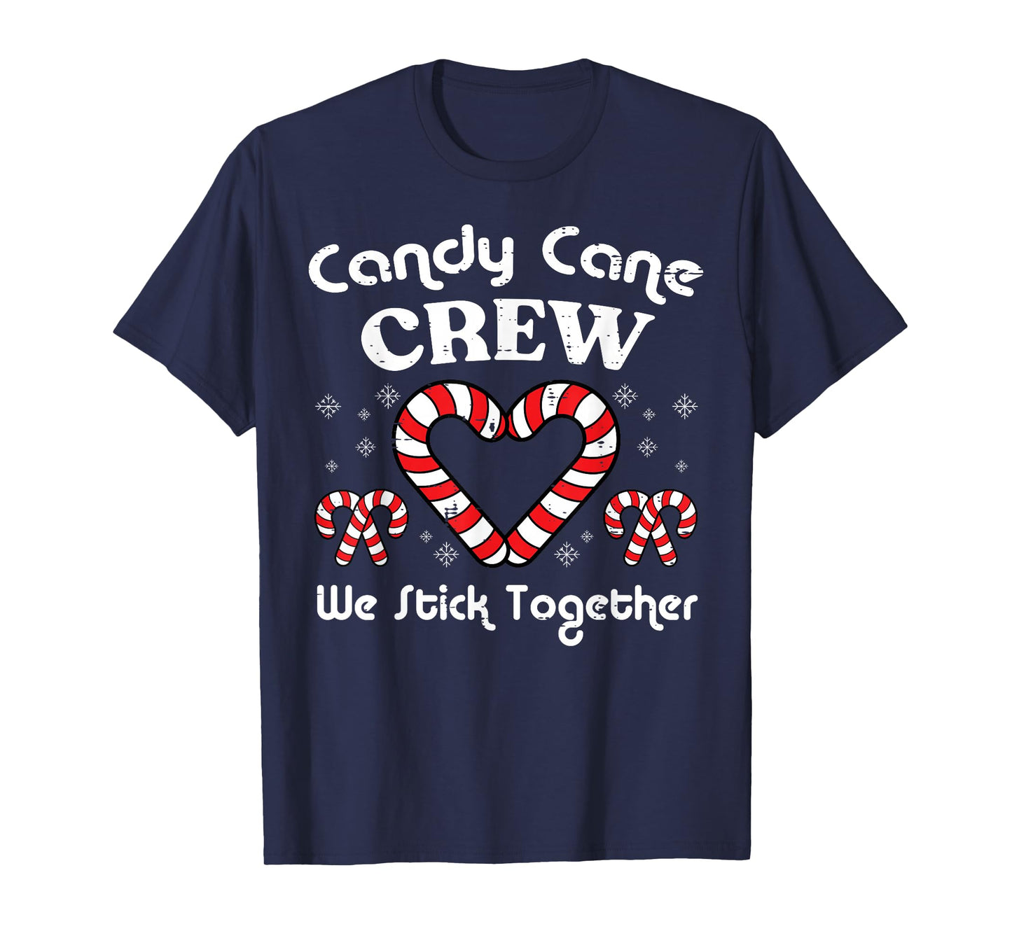 Christmas Candy Cane Crew Stick Together Xmas Women Men Kids T-Shirt