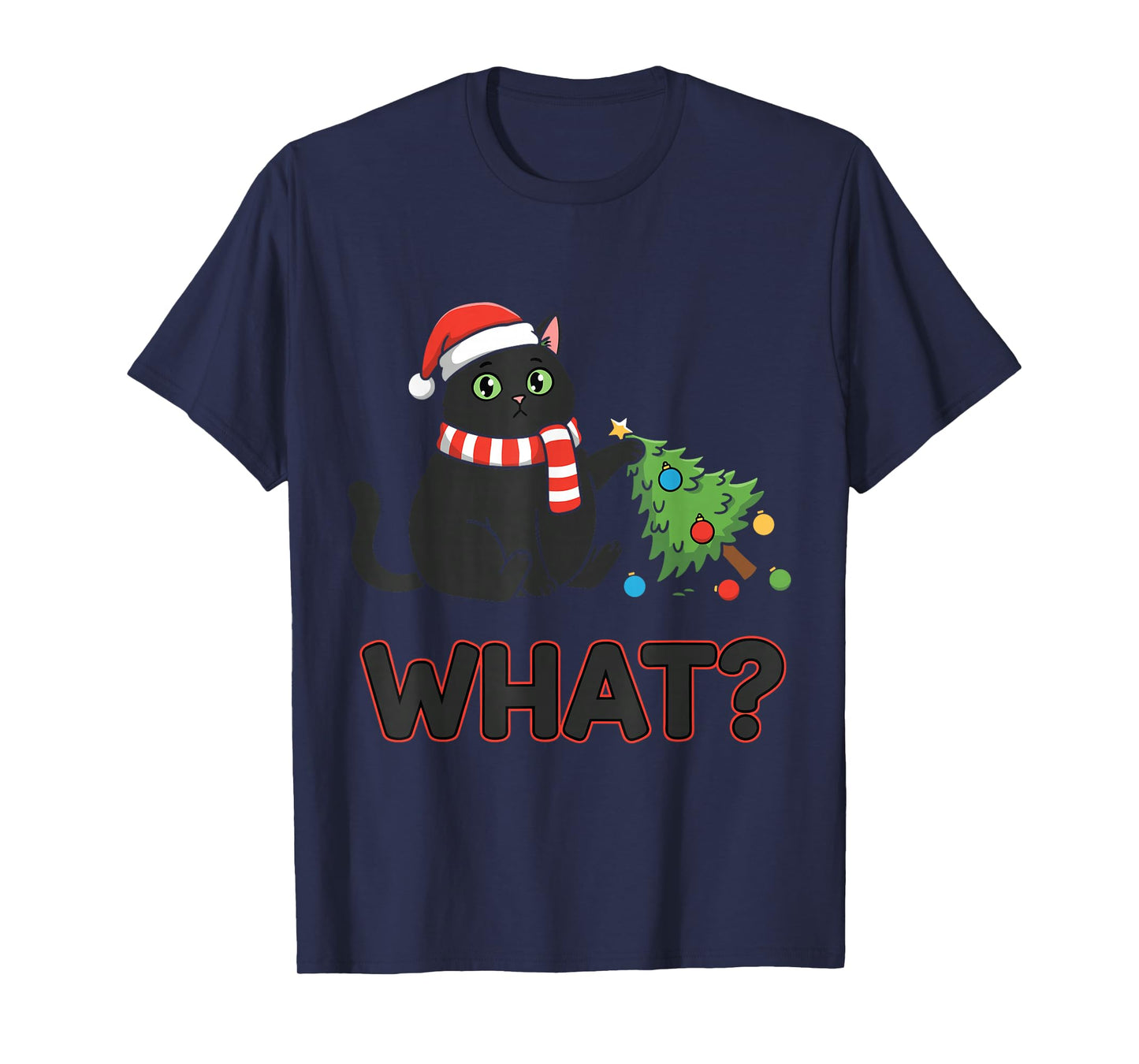 Funny Over Cat Christmas Tree What ? T-Shirt