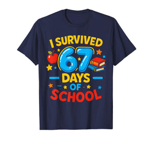 I Survived 67 Days of School Six Seven Meme Teacher Student T-Shirt