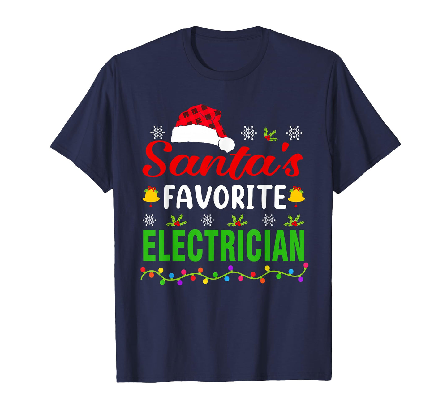 Santa's Favorite Electrician Funny Christmas Xmas T-Shirt