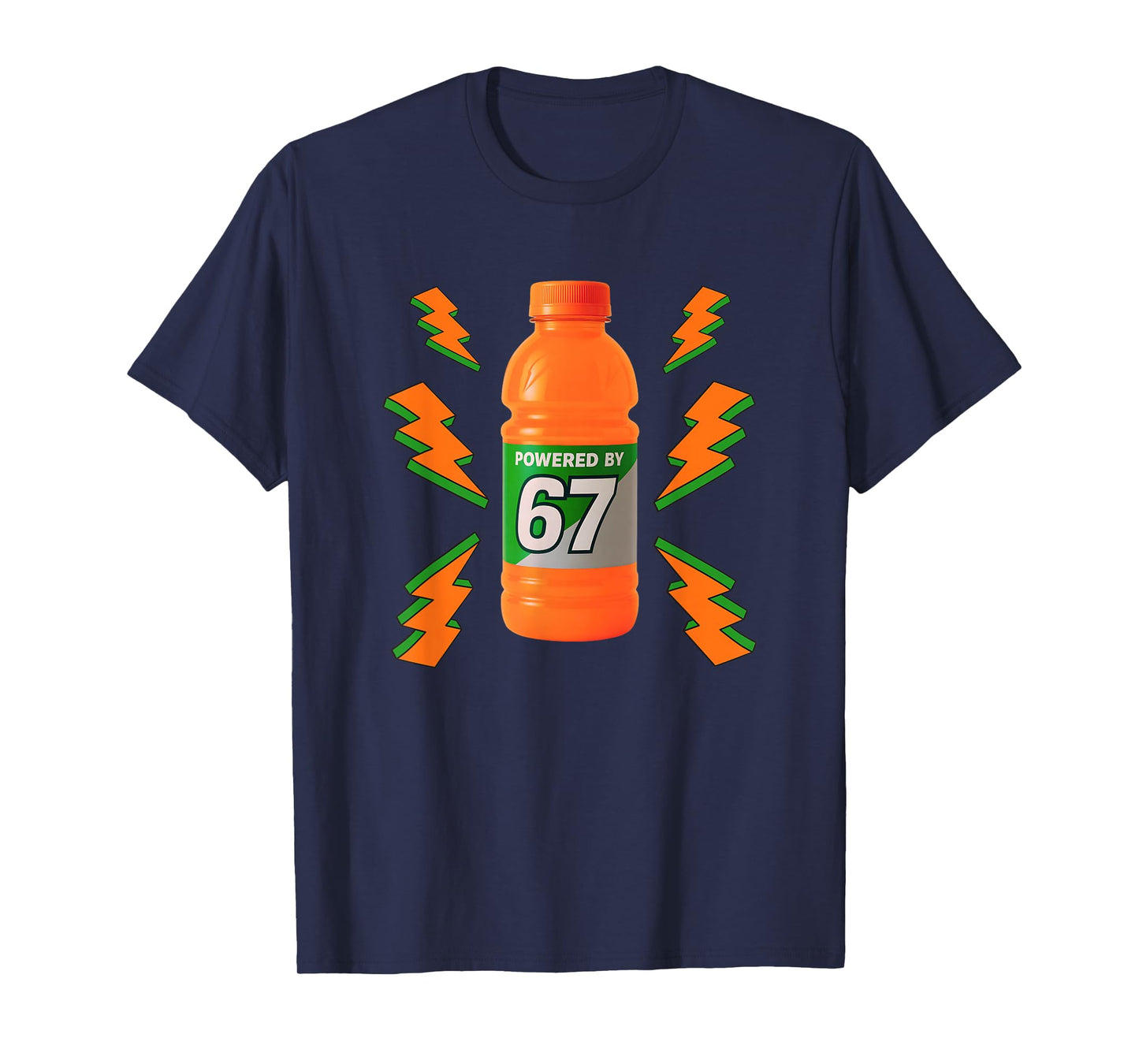 Powered by 67 Aura Energy Funny 6 7 Meme Six Seven Gen Alpha T-Shirt