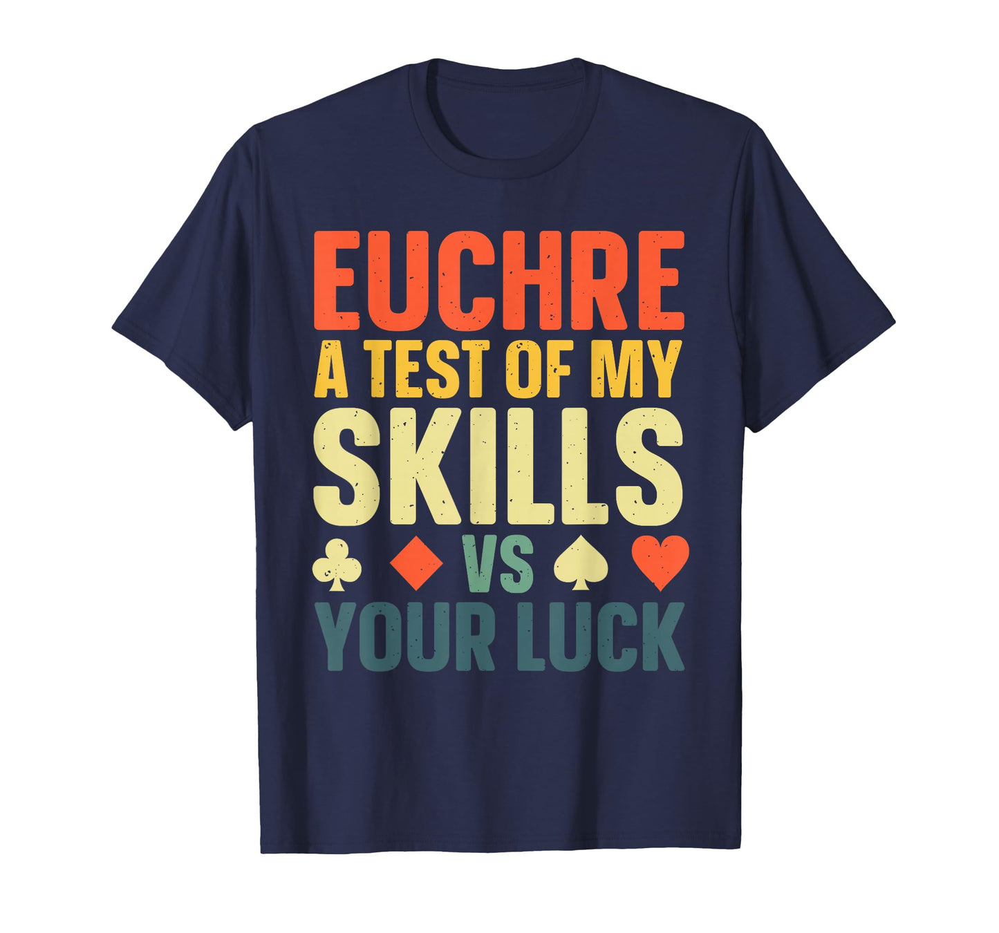 Funny Euchre Art for Men Women Euchre Partner Euchre Player T-Shirt