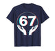 Funny Hands 67 Meme Six Seven Gen Alpha Slang T-Shirt