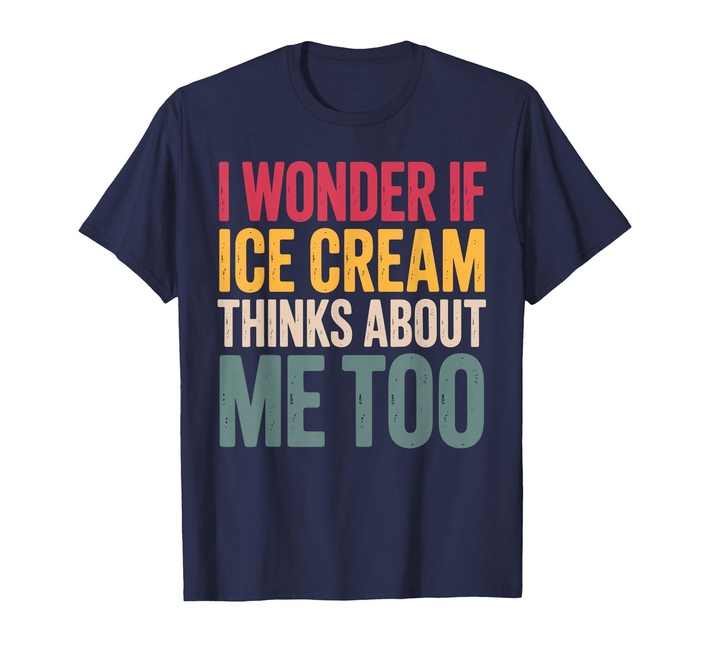 Cool Ice Cream Costume for Men Women Dessert Ice Cream Lover T-Shirt