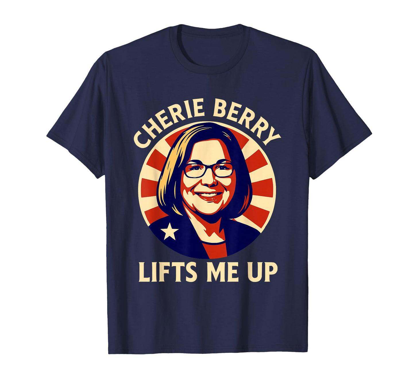 Retro Funny Cherie Berry Lifts Me Up Elevator Poster NC Meme T-Shirt