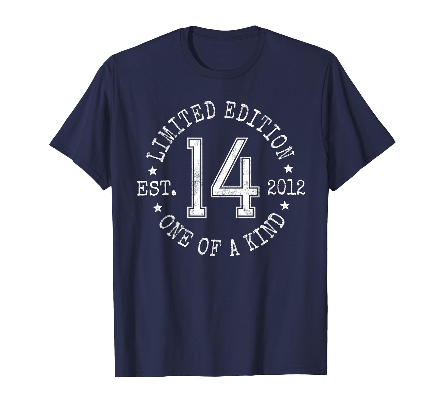 Limited Edition Est 2012 One of a Kind 14th Birthday T-Shirt