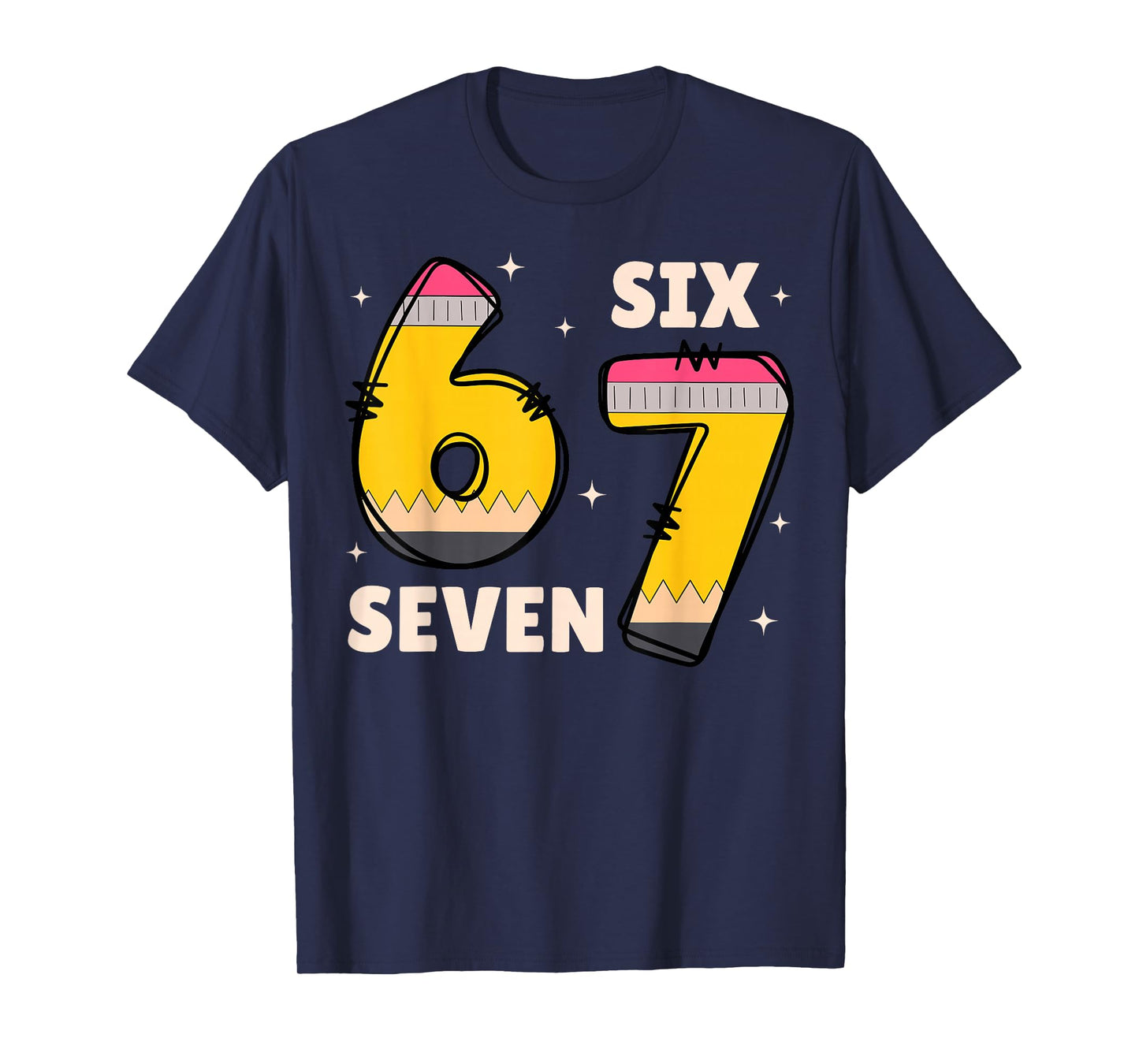 Six Seven 67 Days of School Pencils Meme Teachers Students T-Shirt