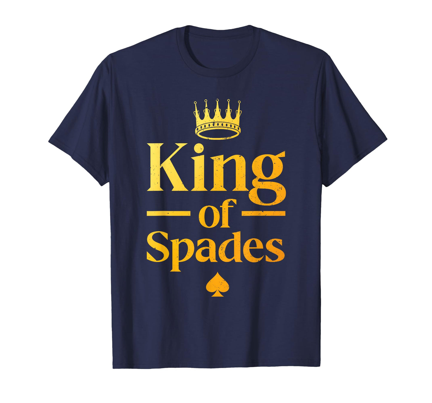 Cool King of Spades Art for Men Dad Card Game Spades Player T-Shirt