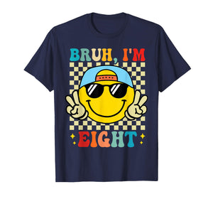 Bruh I'm Eight 8 8th Birthday Groovy Boys Girls 8 Years Old T-Shirt
