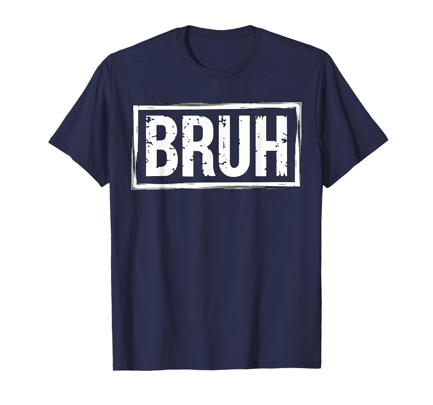 Bruh T-Shirt