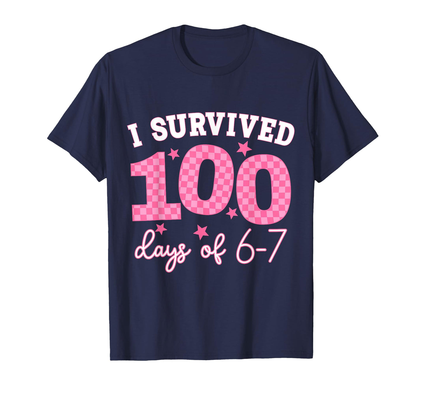 I Survived 100 Days of 6-7 Meme 67 Six Seven Teacher Kids T-Shirt