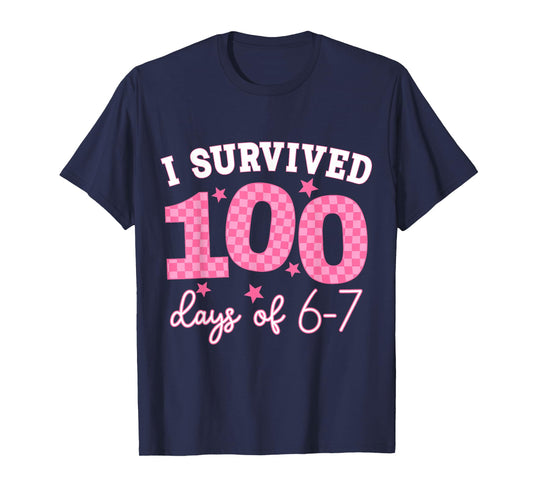 I Survived 100 Days of 6-7 Meme 67 Six Seven Teacher Kids T-Shirt
