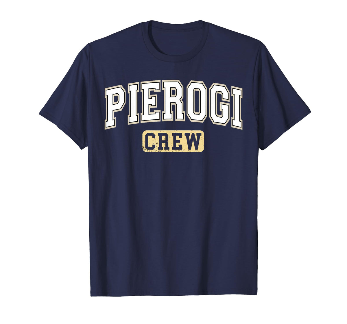 Pierogi Crew Polish Food Varsity Letters T-Shirt