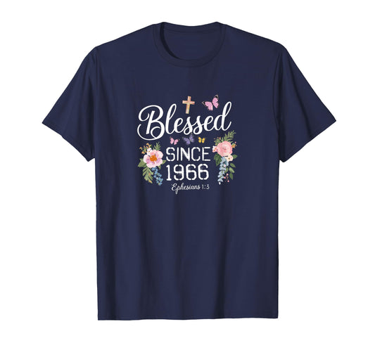 Birthday | Blessed Since 1966 Ephesians 1 3 | Bible Verse T-Shirt