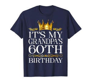 It's My Grandpa's 60th Birthday Happy Birthday 60 Years Old T-Shirt