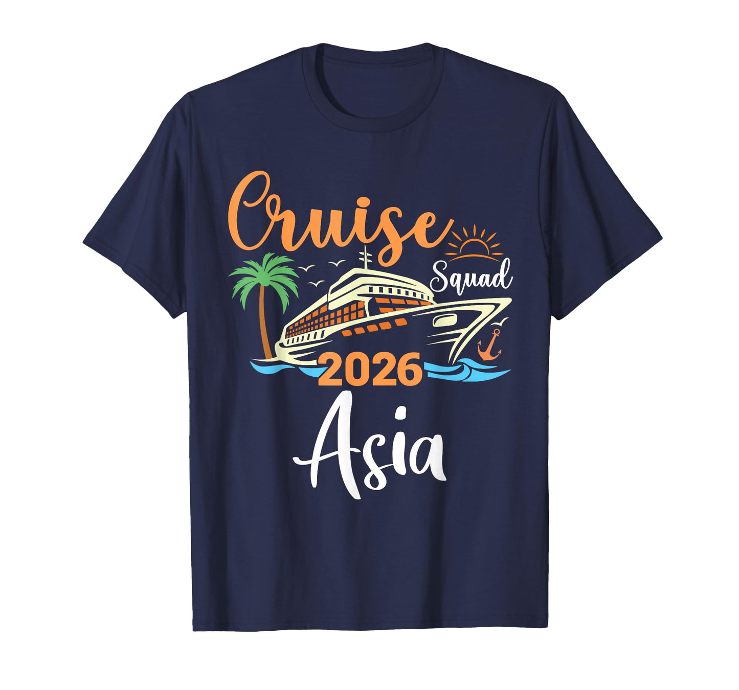 Asia Cruise Squad 2026 Family Holiday Matching T-Shirt