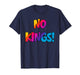 Bright and Colorful No Kings Oct 18 T-Shirt