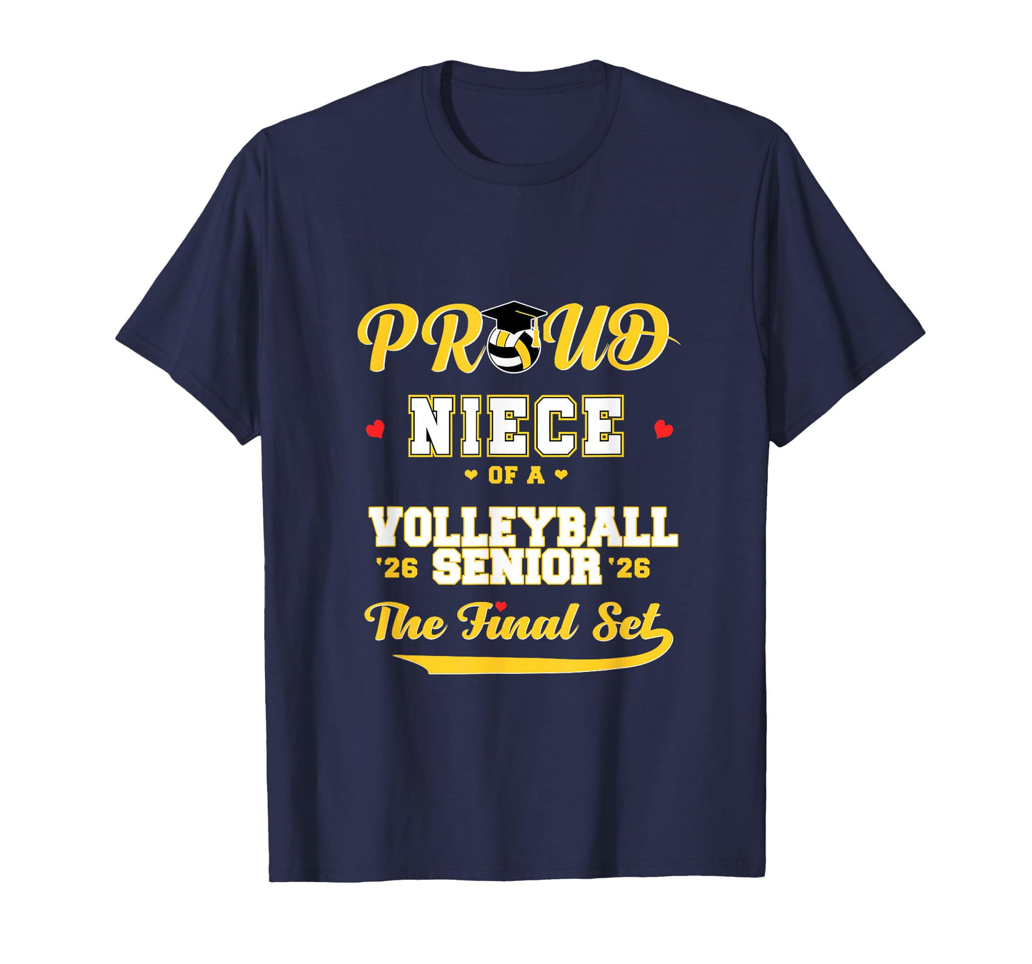 Cool Family '26 Graduation Volleyball Player Niece T-Shirt