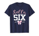 Hello Six Est 2020 6th Birthday Girl Turning 6 T-Shirt