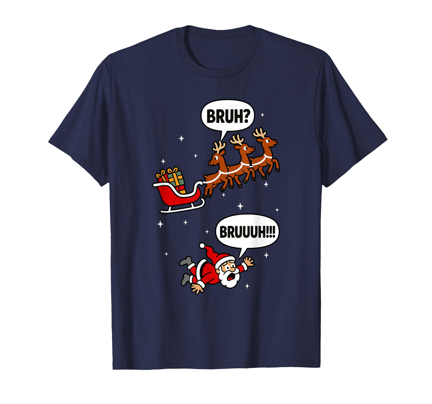 Santa Bruh Men Women Kids Funny Christmas T-Shirt