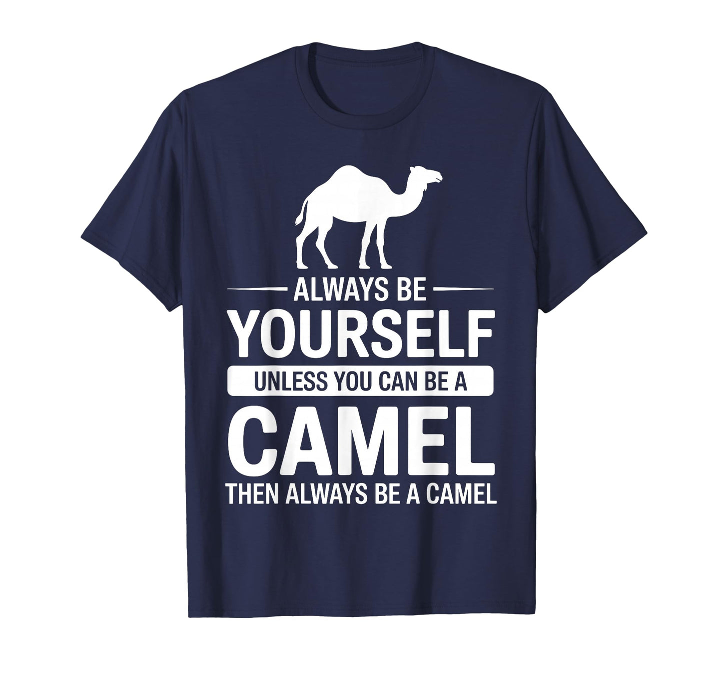 Cool Camel Themed Design for Men Women Animal Camel Lover T-Shirt