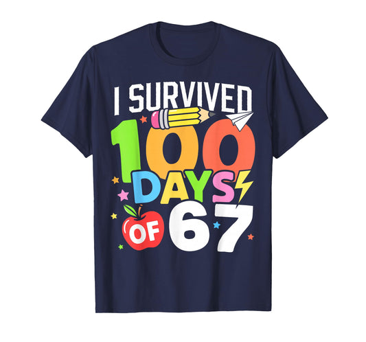 Happy 100 Days of 67 100th Day of School Kids Teacher T-Shirt