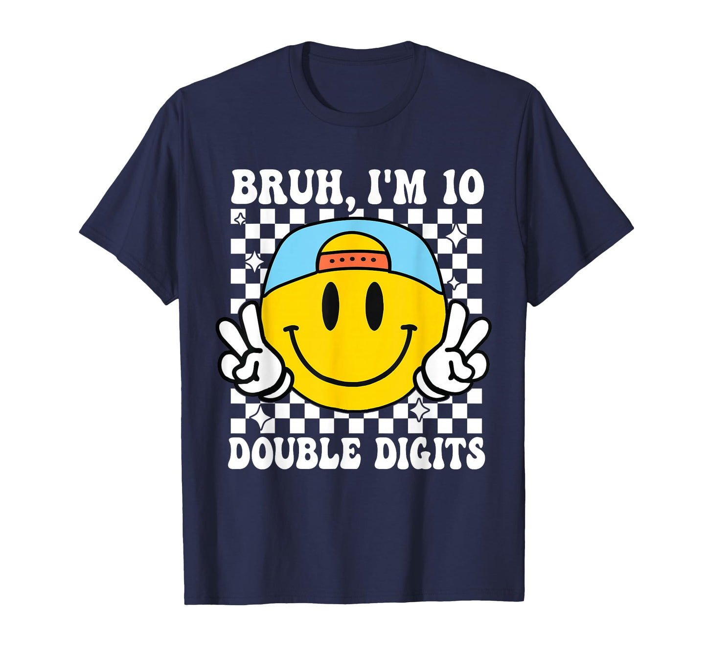 Bruh I'm Double Digits 10 Year Old boy Birthday 10 Birthday T-Shirt