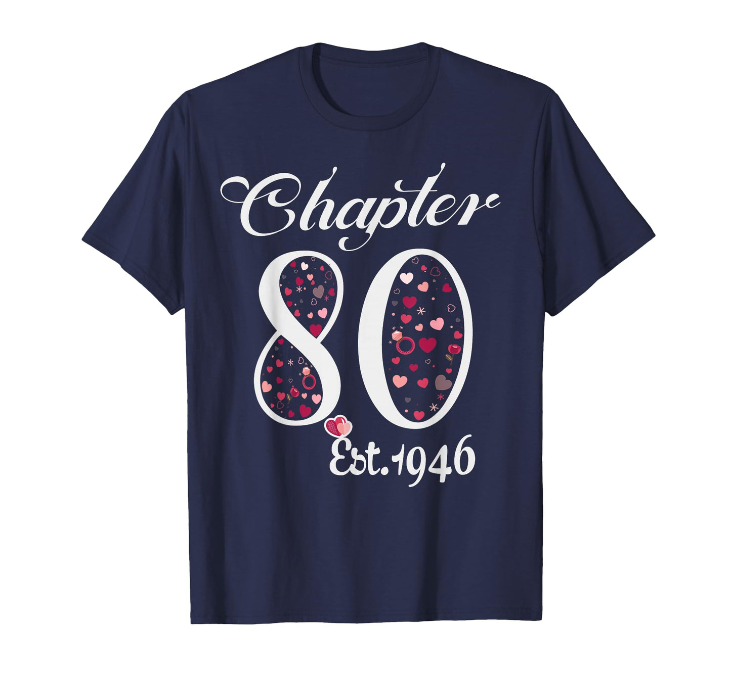 Chapter 80 EST 1946 Happy 80Th Birthday Girl Gift for Her T-Shirt