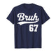 Funny 67 six Seven Bruh Meme Baseball Style T-Shirt