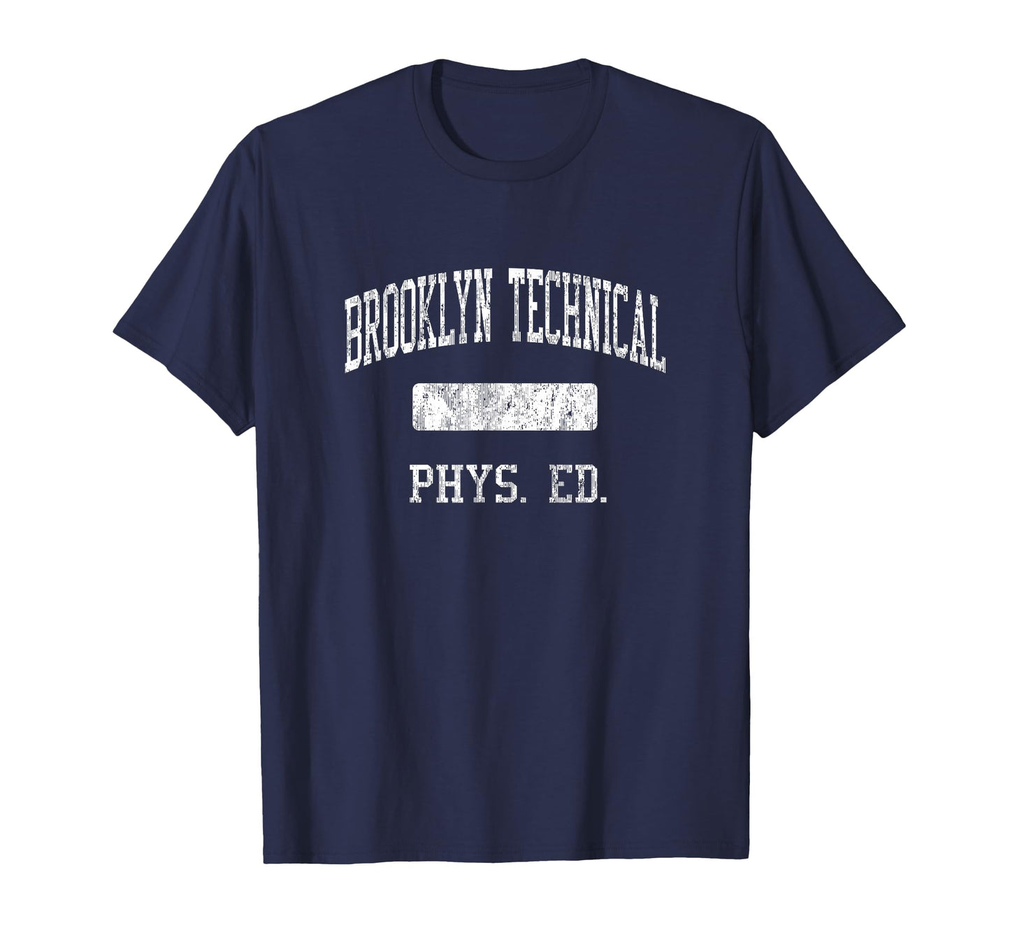Brooklyn Technical High School HS Brooklyn NY PHYS Ed T-Shirt