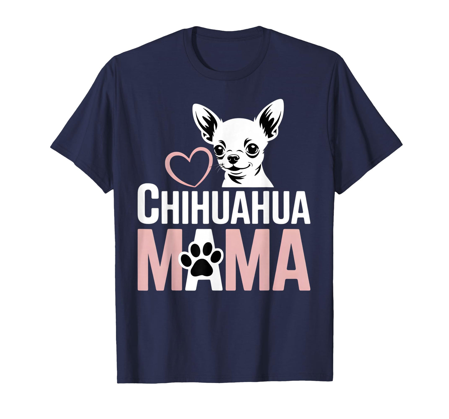 Chihuahua Mom Dog Lover Paw Women T-Shirt