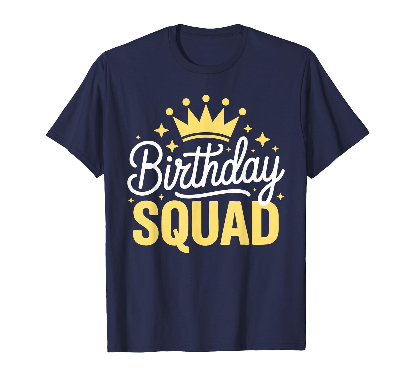 Birthday Squad Shirt Men Women Kids Family Birthday Squad T-Shirt