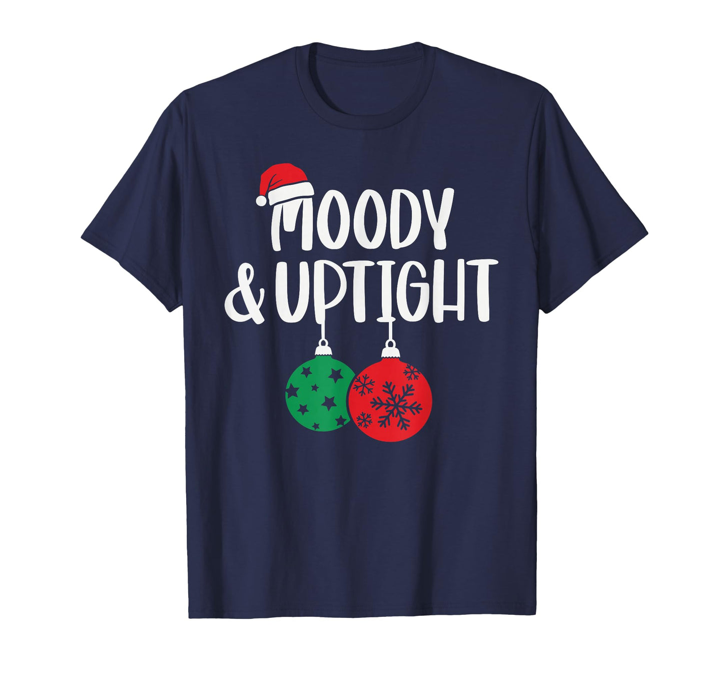 Merry & Bright Moody & Uptight Matching Couples Christmas T-Shirt